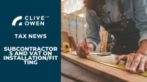 Subcontractors and VAT on Installation/Fitting